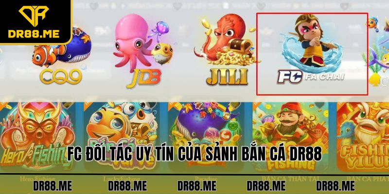 Bắn Cá DR88 FC đối tác uy tín của sảnh bắn cá DR88